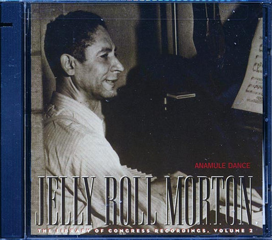 Jelly Roll Morton - Anamule Dance: The Library Of Congress Recordings, Volume 2 (Alan Lomax) (incl. large booklet) (CD)