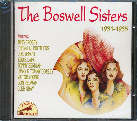 The Boswell Sisters - 1931-1935 (CD)