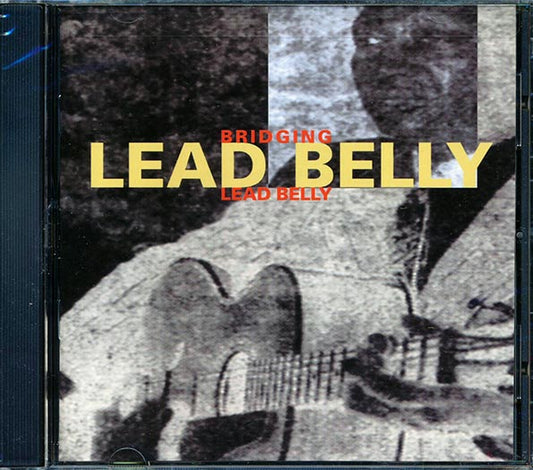 Leadbelly - Bridging Leadbelly (CD)