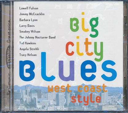 Lowell Fulson, Ted Hawkins, Smokey Wilson, Etc. - Big City Blues West Coast Style (CD)
