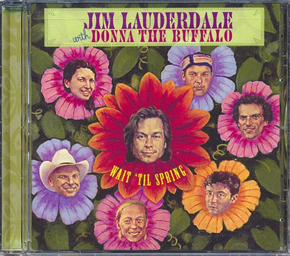 Jim Lauderdale With Donna The Buffalo - Wait 'Til Spring (CD)