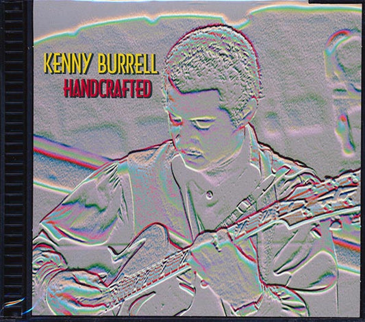 Kenny Burrell - Handcrafted (CD)