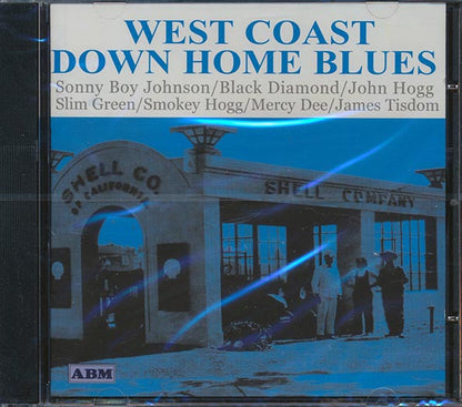 Sonny Boy Johnson, Black Diamond, John Hogg, Etc. - West Coast Down Home Blues (CD)