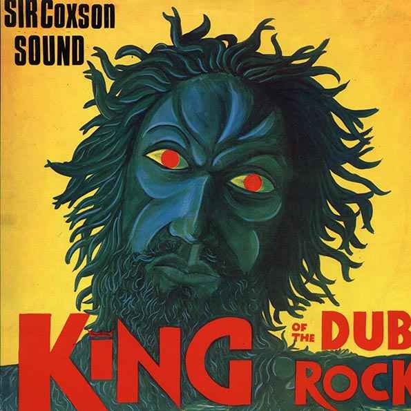 Sir Coxsone Sound - King Of The Dub Rock Part 1 (LP)