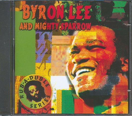 Byron Lee, Mighty Sparrow - Byron Lee & Mighty Sparrow (CD)
