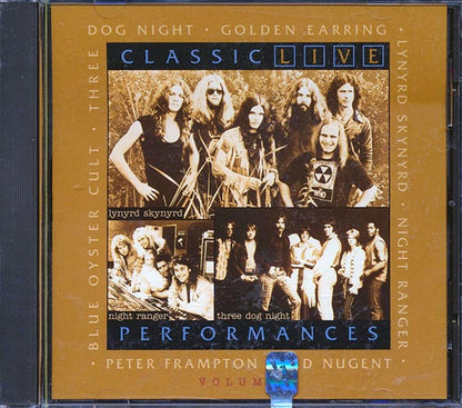 Peter Frampton, Blue Oyster Cult, Three Dog Night, Lynyrd Skynyrd, Etc. - Classic Live Performances Volume 1 (CD)
