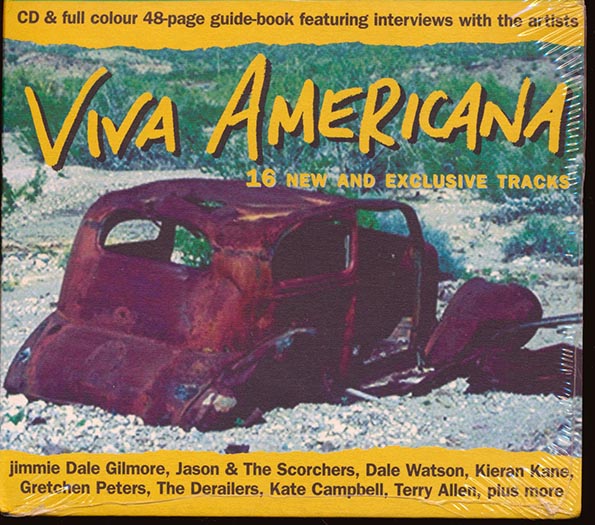 Jimmie Dale Gilmore, The Derailers, Kate Campbell, Etc. - Viva Americana (CD)