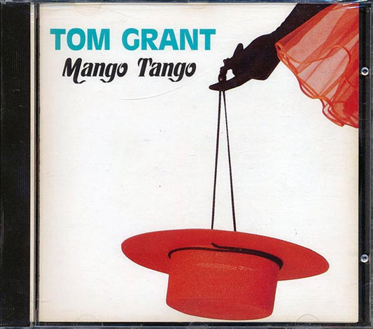 Tom Grant - Mango Tango (CD)