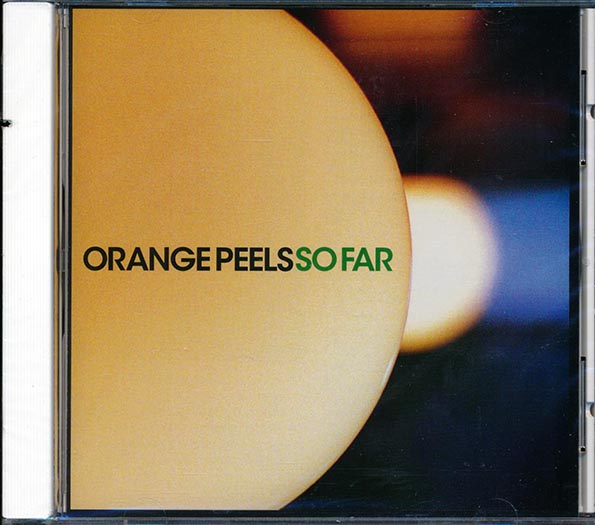 Orange Peels - So Far (CD)