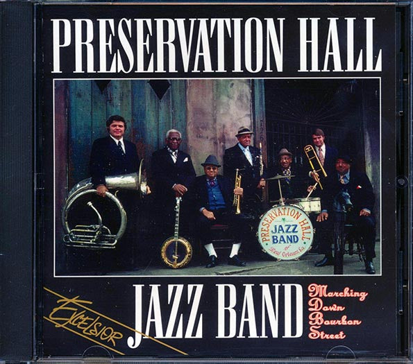 Preservation Hall Jazz Band - Marching Down Bourbon Street (CD)