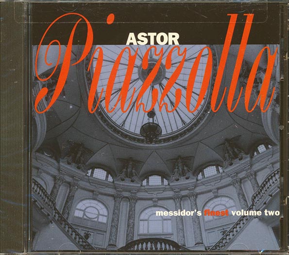 Astor Piazzolla - Messidor's Finest Volume 2 (CD)