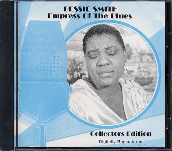 Bessie Smith - Empress Of The Blues: Collector's Edition (CD)