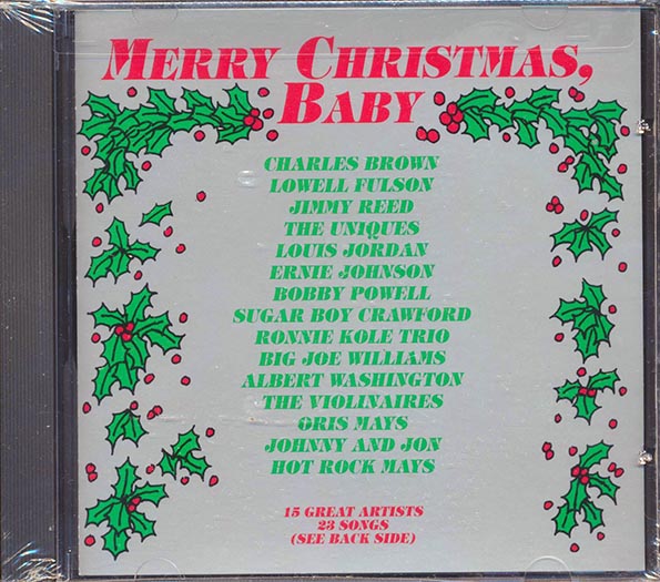 Louis Jordan, Charles Brown, Lowell Fulson, Etc. - Merry Christmas Baby (CD)