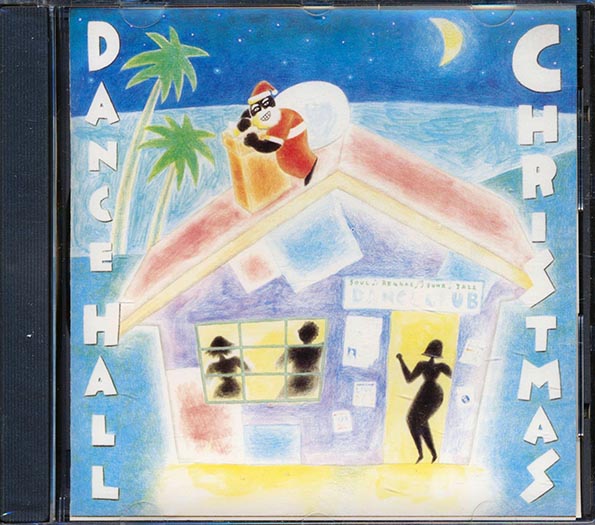 Horace Andy, Sugar Minott, Sluggy, James Bond, Etc. - Reggae Dancehall Christmas (CD)