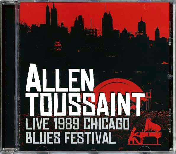 Allen Toussaint - Live 1989 Chicago Blues Festival (CD)