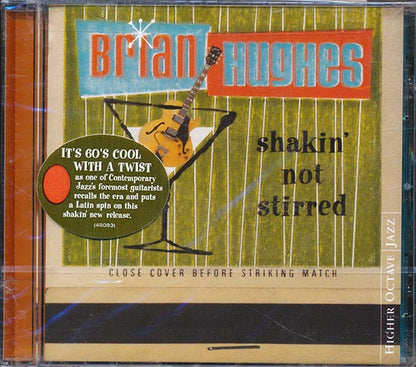Brian Hughes - Shaken' Not Stirred (CD)