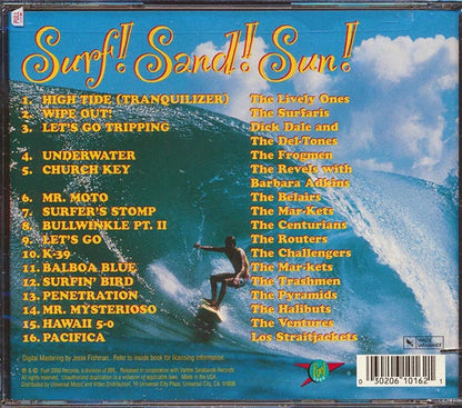 Dick Dale, The Trashmen, The Ventures, The Frogmen, The Halibuts, Etc. - Surf! Sand! Sun! 16 Unforgettable Surf Hits (CD)