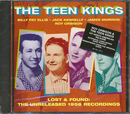 Billy Pat Ellis, Jack Kennelly, James Morrow, Roy Orbison - The Teen Kings Lost & Found: The Unreleased 1956 Recordings (marked/ltd stock) (CD)