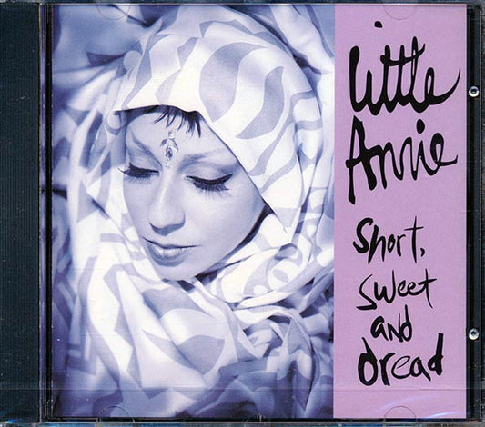 Little Annie - Short, Sweet And Dread (CD)