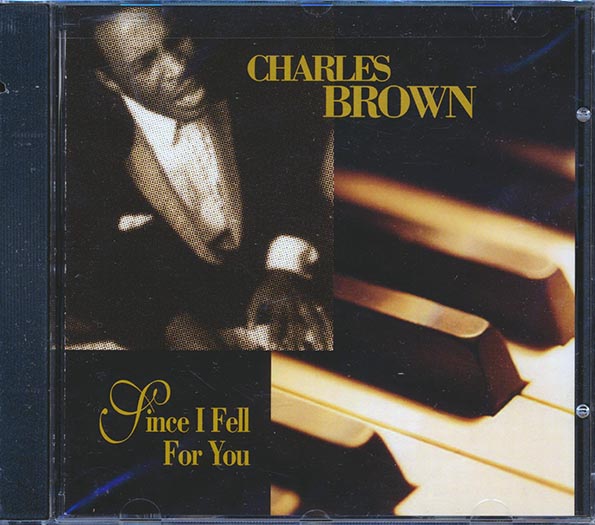 Charles Brown - Since I Fell For You (stereo) (marked/ltd stock) (CD)