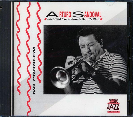 Arturo Sandoval - No Problem: Live At Ronnie Scott's Club (CD)