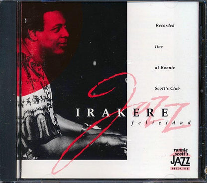 Irakere - Felicidad: Live At Ronnie Scott's Club (CD)