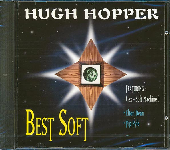 Hugh Hopper - Best Soft (CD)