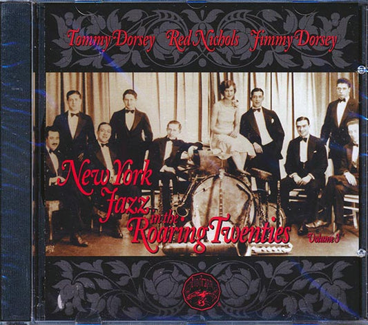 Tommy Dorsey, Red Nichols, Jimmy Dorsey - New York Jazz In The Roaring Twenties Volume 3 (CD)