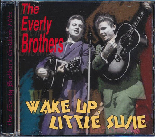 The Everly Brothers - Wake Up Little Susie (CD)