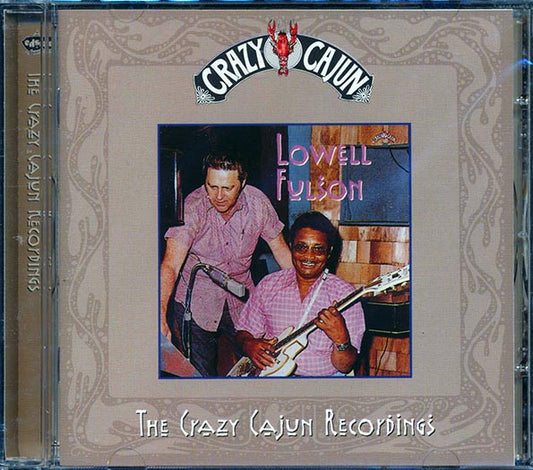 Lowell Fulson - Crazy Cajun Recordings (CD)