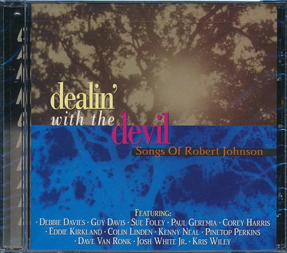Debbie Davies, Guy Davis, Sue Foley, Paul Geremia, Etc. - Dealin With The Devil: Songs Robert Johnson (CD)