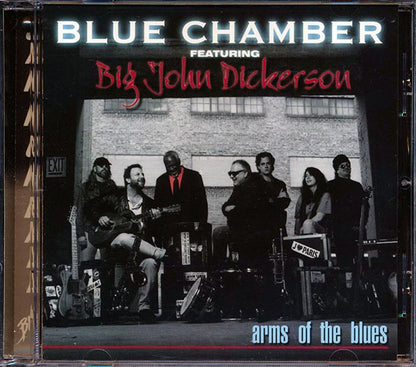 Blue Chamber, Big John Dickerson - Arms Of The Blues (CD)