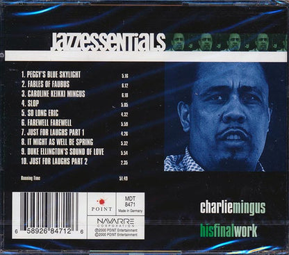 Charles Mingus - His Final Work: Jazz Essentials (CD)