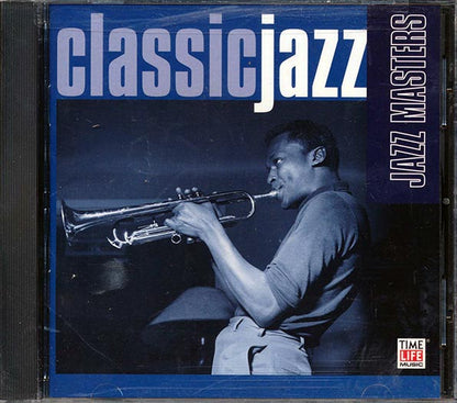 Sonny Rollins, Charlie Byrd, Miles Davis, Ella Fitzgerald, Etc. - Classic Jazz: Jazz Masters (CD)