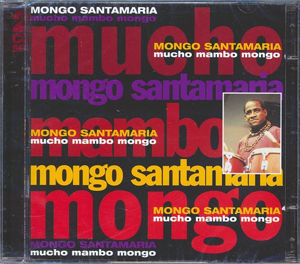 Mongo Santamaria - Mucho Mambo Mongo (23 tracks) (CD)