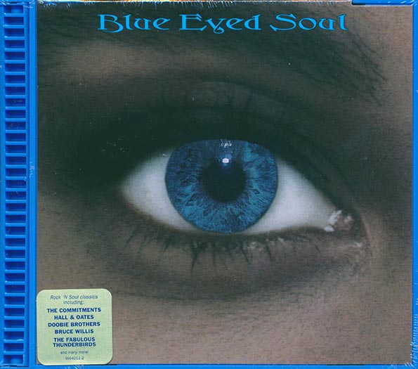 Hall & Oates, Soul Survivors, The Standells, Etc. - Blue Eyed Soul (CD)