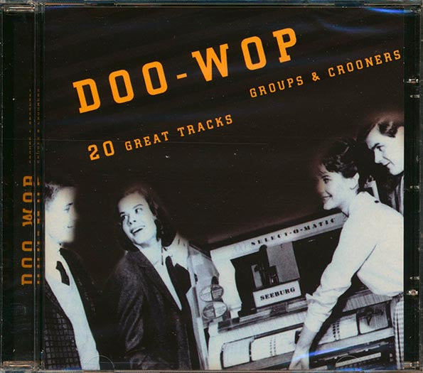 Ben E King, Pat Boone, The Platters, Frankie Valli, Etc. - Doo Wop Groups & Crooners: 20 Great Tracks (CD)
