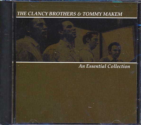 Clancy Brothers, Tommy Makem - An Essential Collection (CD)