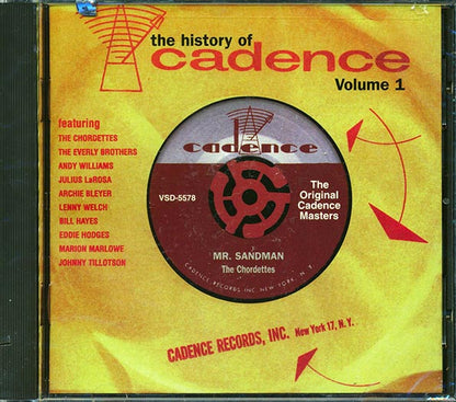 Andy Williams, The Chordettes, The Everly Brothers, Etc. - The History Of Cadence Volume 1 (CD)