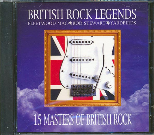 Rod Stewart, The Yardbirds, Fleetwood Mac, Etc. - British Rock Legends: 15 Masters Of British Rock (CD)