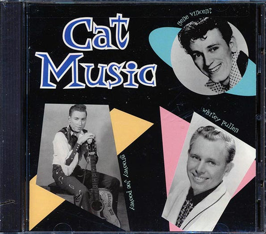 Gene Vincent, Groovey Joe Poovey, Whitey Pullen, Etc. - Cat Music (CD)