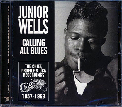 Junior Wells - Calling All Blues: The Chief, Profile & USA Recordings 1957-1963 (24 tracks) (CD)
