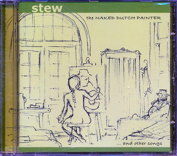 Stew - The Naked Dutch Painter (CD)