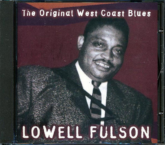 Lowell Fulson - The Original West Coast Blues (CD)