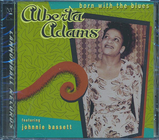 Alberta Adams - Born With The Blues (CD)