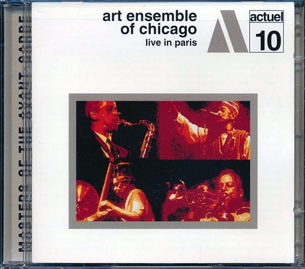 Art Ensemble Of Chicago - Live In Paris (CD)