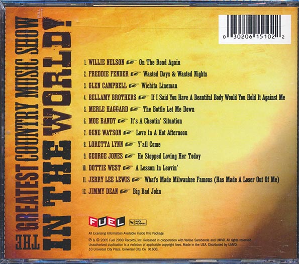 Willie Nelson, Freddie Fender, Glen Campbell, Jimmy Dean, Etc. - The Greatest Country Music Show In The World! (CD)