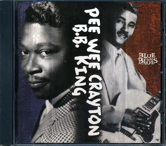 BB King, Pee Wee Crayton - Blue On Blues (CD)