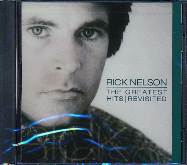 Rick Nelson - The Greatest Hits Revisited (CD)