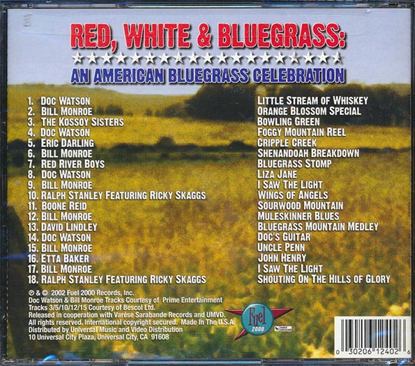 Bill Monroe, Doc Watson, Red River Boys, Etc. - Red, White And Bluegrass: An American Bluegrass Celebration (CD)